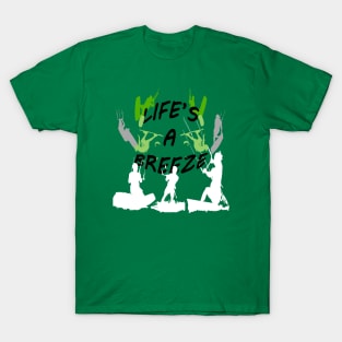 Lifes A Breeze For Kitesurfers Casual Pun For Kitesurfers T-Shirt